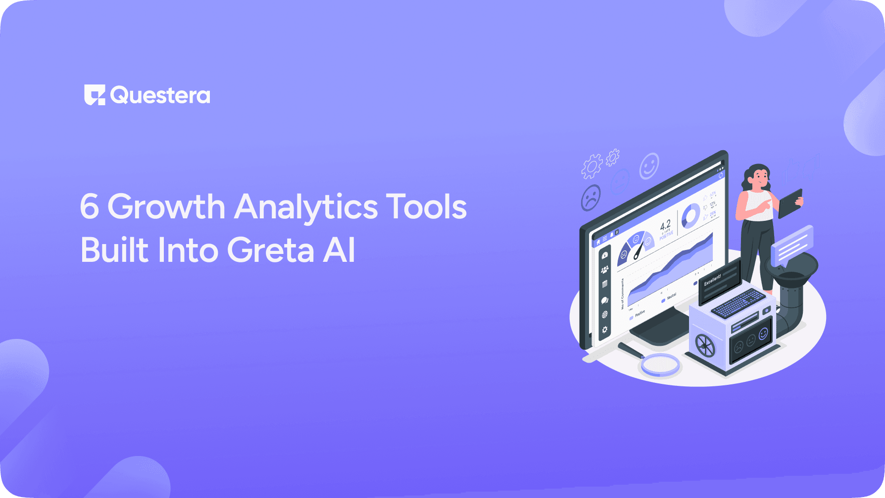 6 Growth Analytics Tools Built Into Greta AI