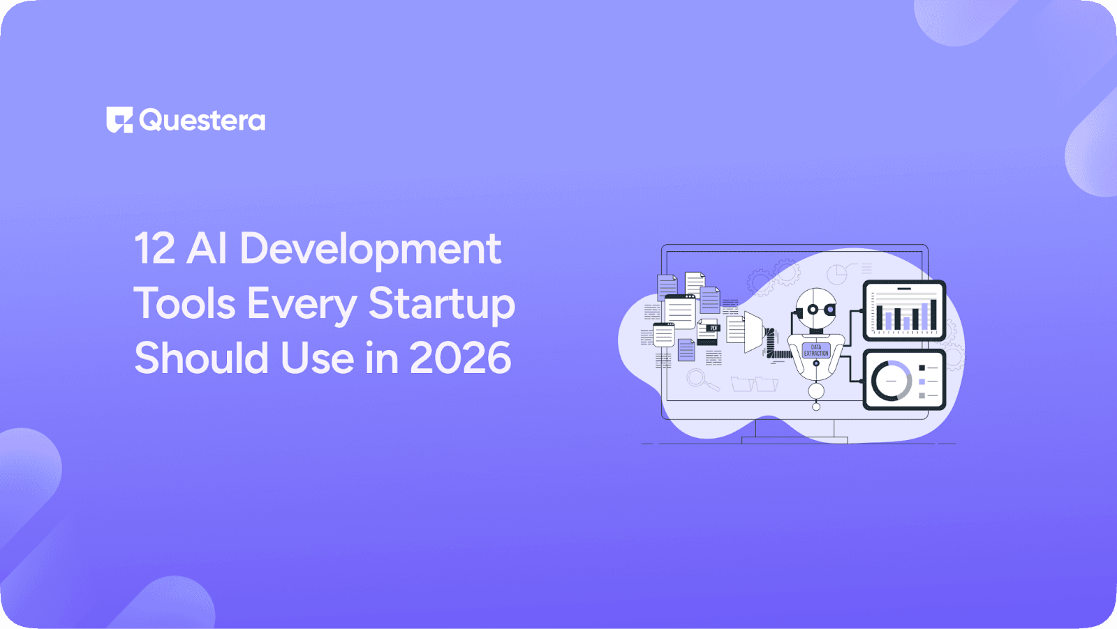 12 AI Development Tools Every Startup Should Use in 2026