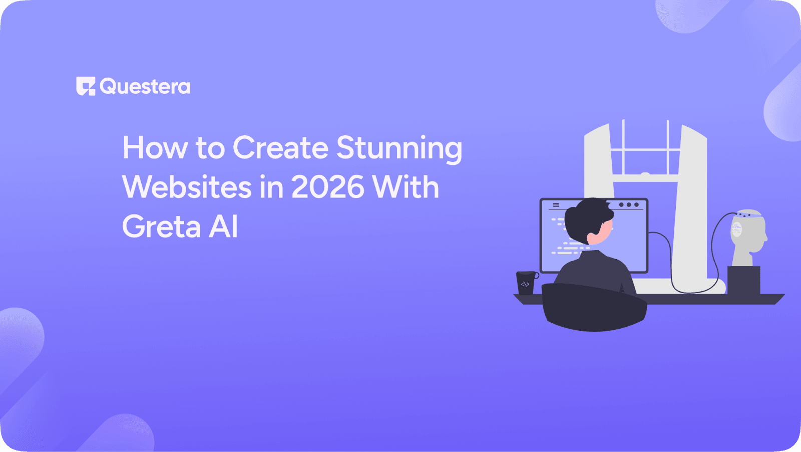 How to Create Stunning Websites in 2026 With Greta AI