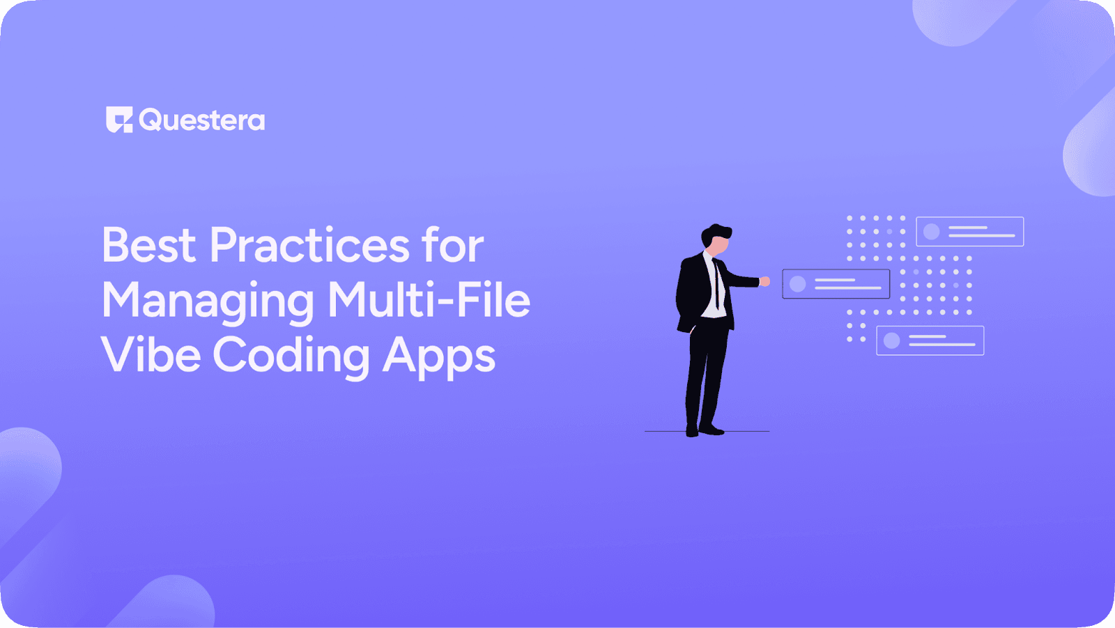 Best Practices for Managing Multi-File Vibe Coding Apps