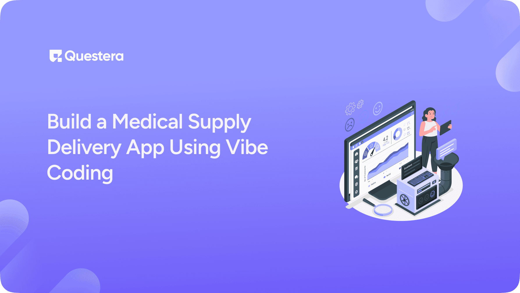 Build a Medicine Delivery App Using Vibe Coding