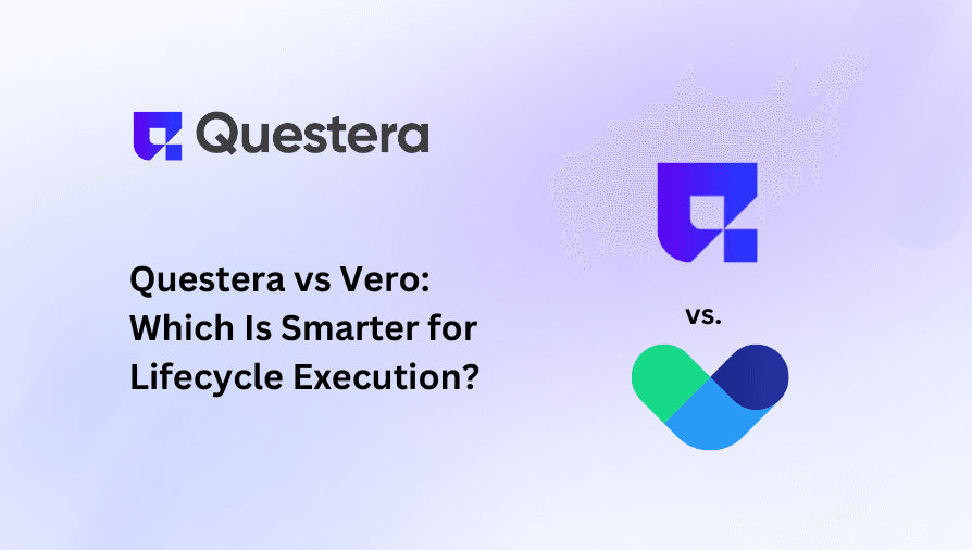Questera vs Vero: Which Is Smarter for Lifecycle Execution?