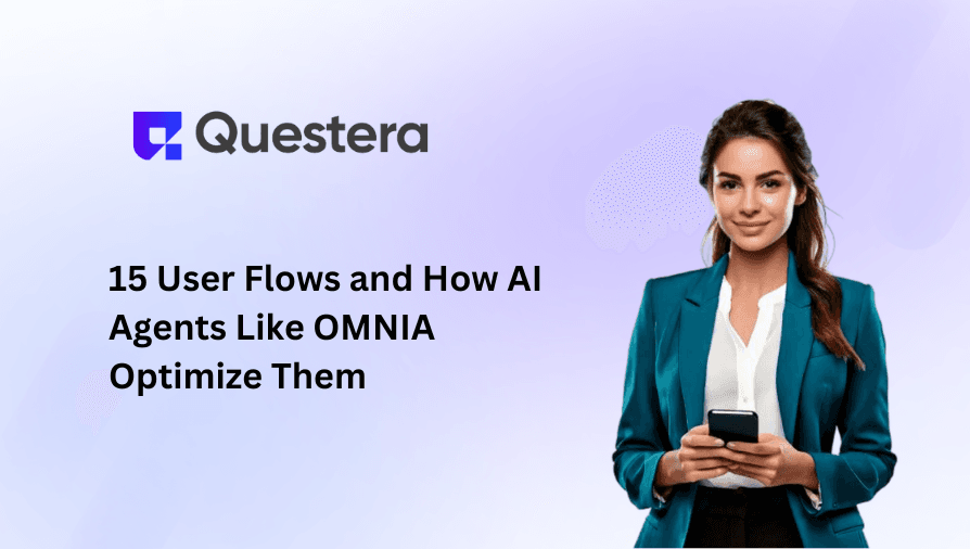 15 User Experience Flows and How AI Agents Like OMNIA Optimize Them