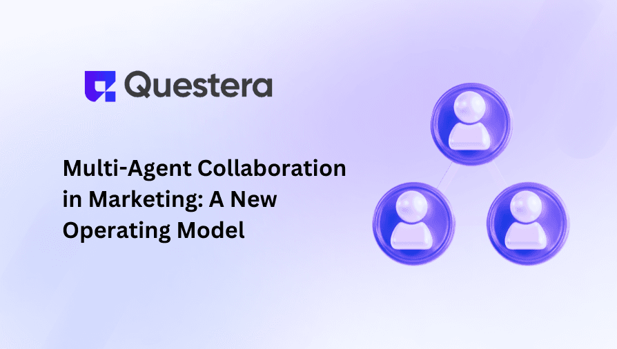 Multi-Agent Collaboration in Marketing: A New Operating Model