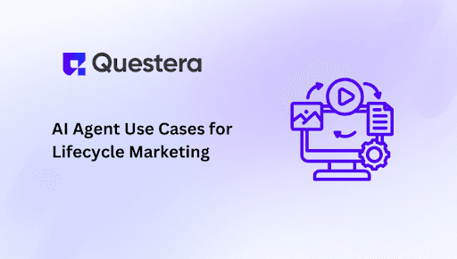 What are the Use Cases of AI Agents in Lifecycle Marketing?