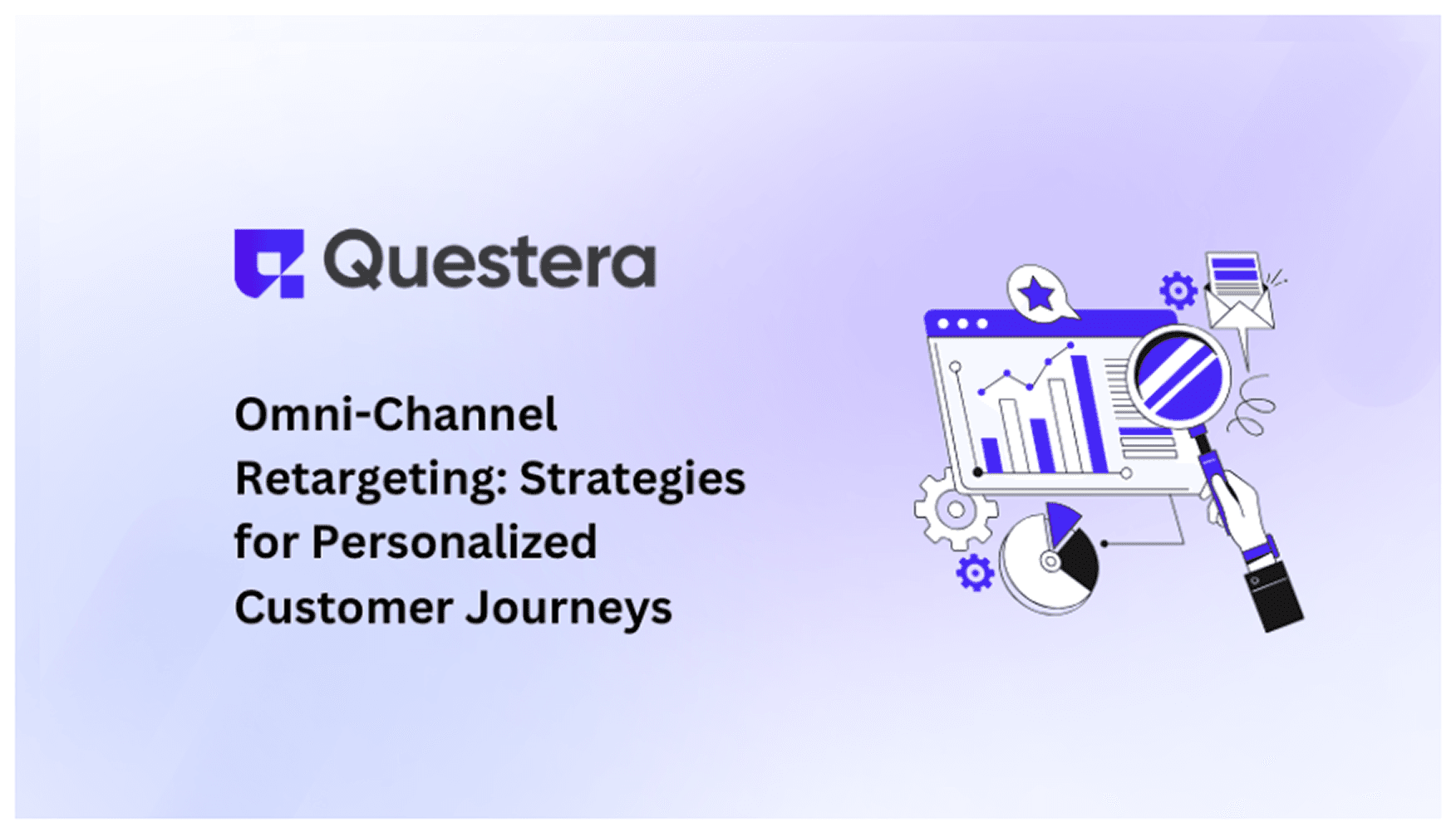 Omni-Channel Retargeting: Strategies for Personalized Customer Journeys